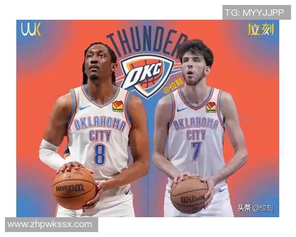 雷霆小将登陆NBA赛场展现实力,赢得教练青睐 雷霆小将登陆NBA赛场展现实力,赢得教练青睐